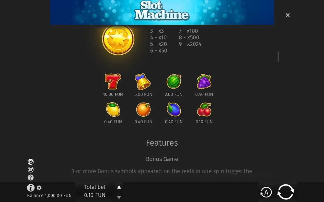 Bonus coin multiplier list shows 3-x3 up to 9-x2024, above fruit symbol payouts from 10.00 to 0.10 FUN.